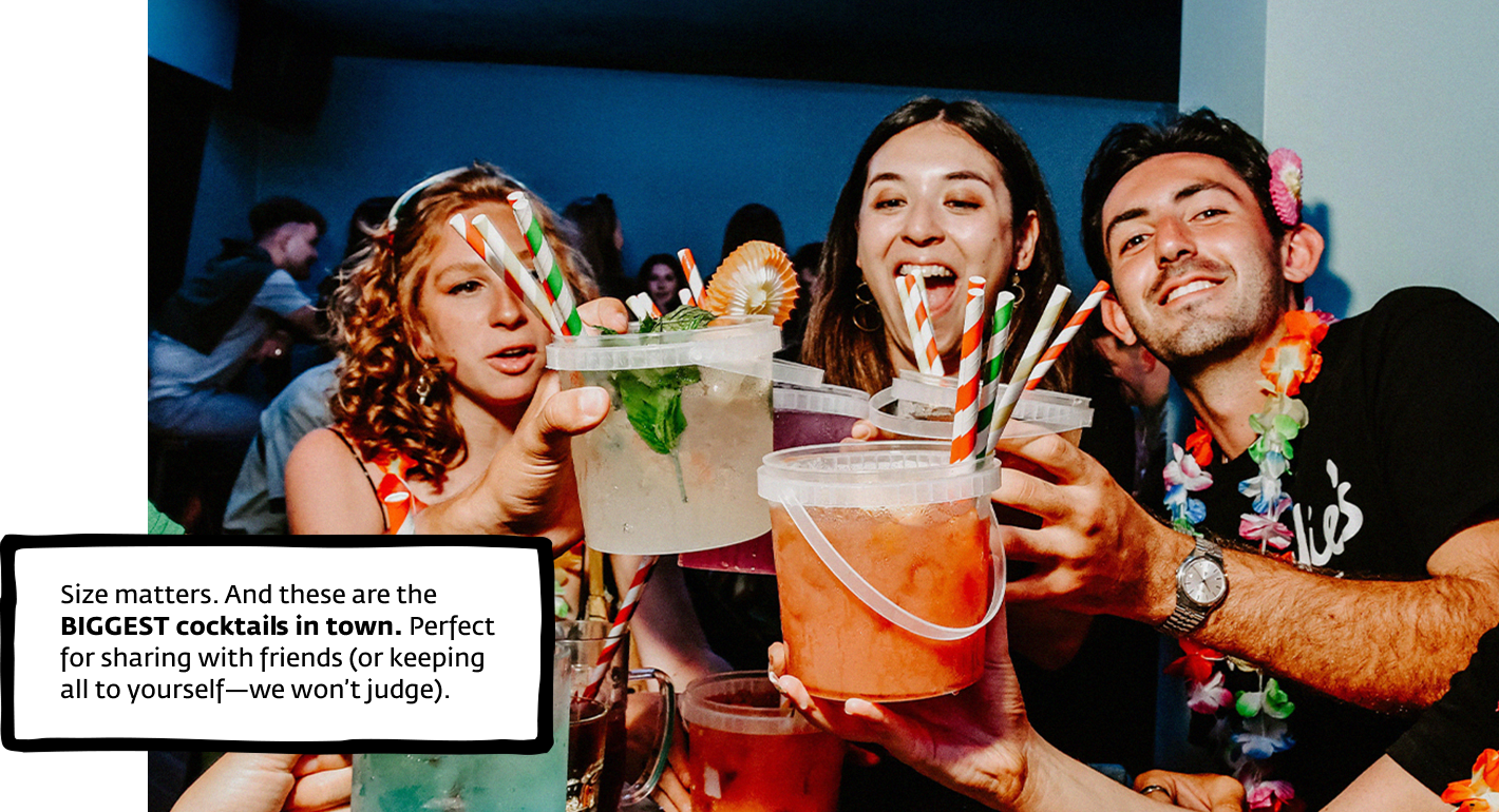 Biggest cocktails in town